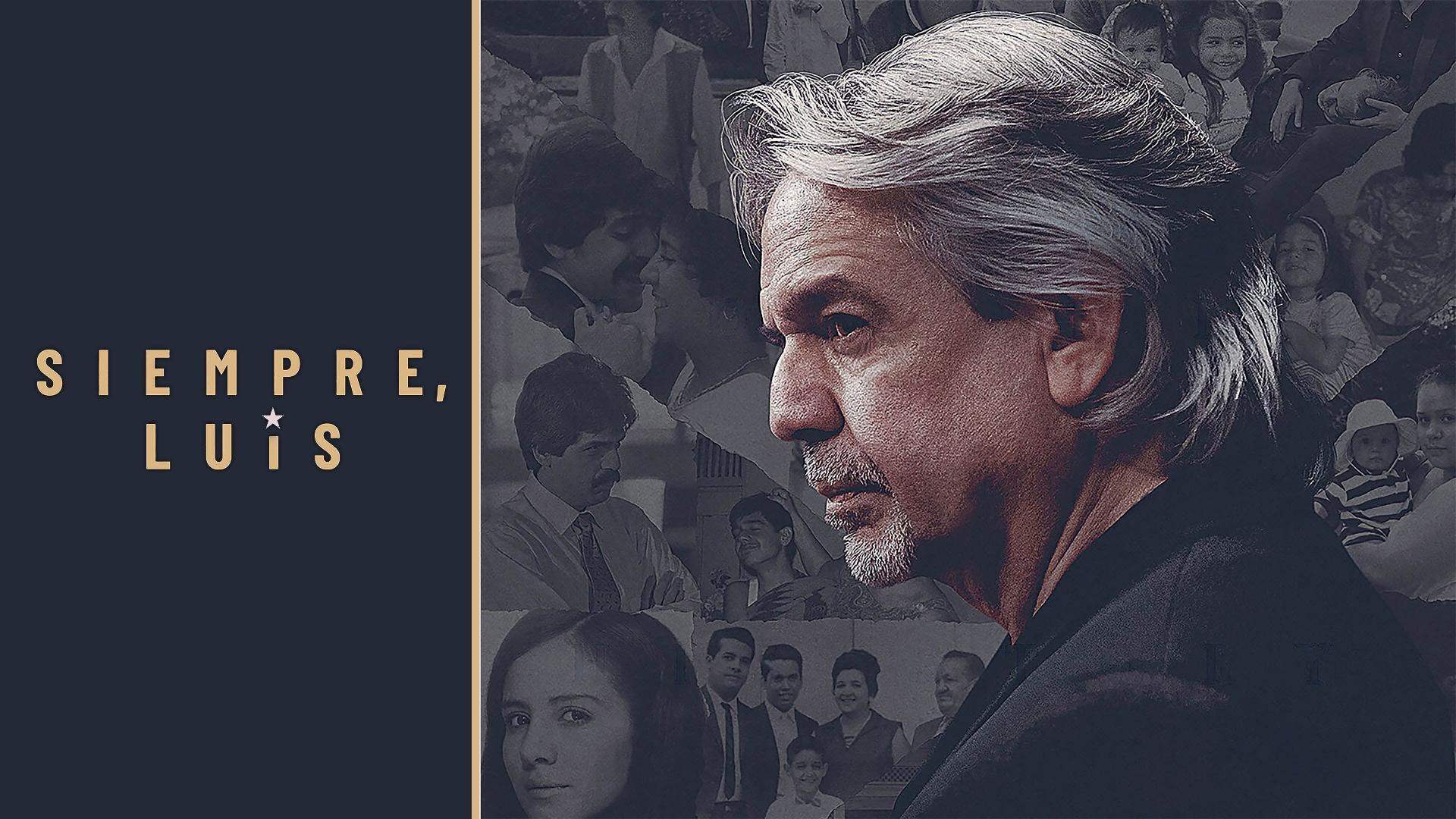 ლუისი სამუდამოდ / Siempre, Luis