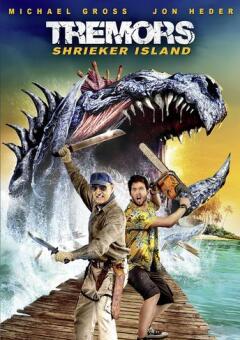 მიწის ზანზარი: შრაიკერის კუნძული / Tremors: Shrieker Island