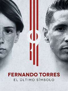ფერნანდო ტორესი: უკანასნკნელი სიმბოლო / Fernando Torres: El Último Símbolo