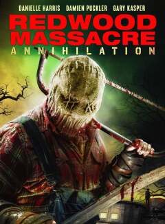 რედვუდის ხოცვა-ჟლეტა: განადგურება / Redwood Massacre: Annihilation