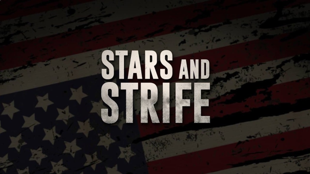 ვარსკვლავები და ბრძოლა / Stars and Strife