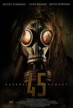 ბნელეთი 45-ე ბინაში / Darkness in Tenement 45