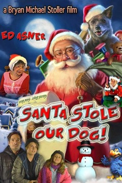 სანტამ მოიპარა ჩვენი ძაღლი / Santa Stole Our Dog: A Merry Doggone Christmas!