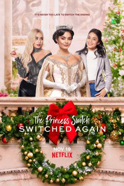 პრინცესას შეცვლა 2 / The Princess Switch: Switched Again