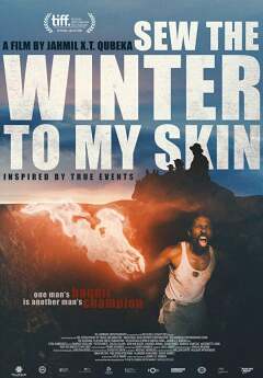 Sew the Winter to My Skin / Пришей зиму к моей коже