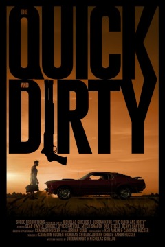 სწრაფი და ბინძური / The Quick and Dirty