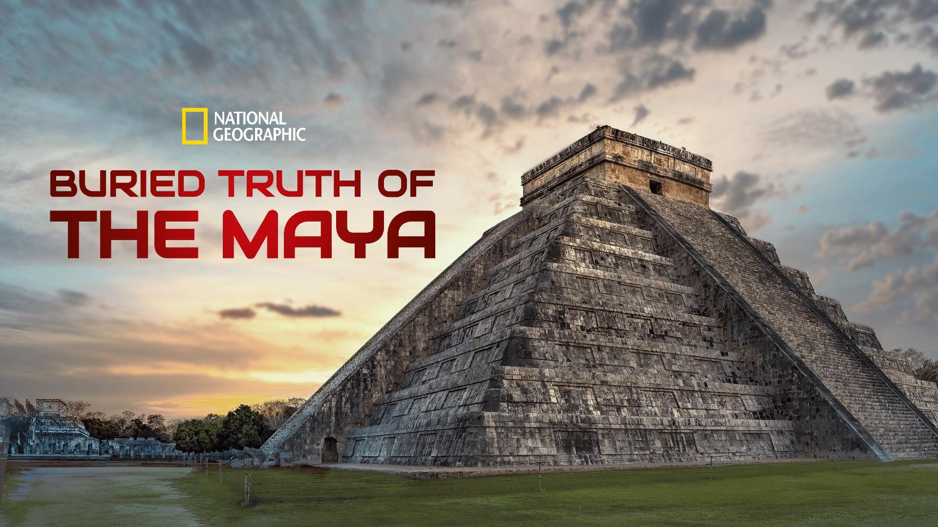მაიას დამარხული სიმართლე / Buried Truth of the Maya