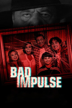ცუდი იმპულსი / Bad Impulse
