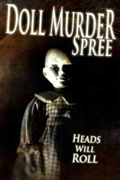 თოჯინის მკვლელობების სერია / Doll Murder Spree