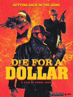 მოკვდე დოლარისთვის / Die for a Dollar
