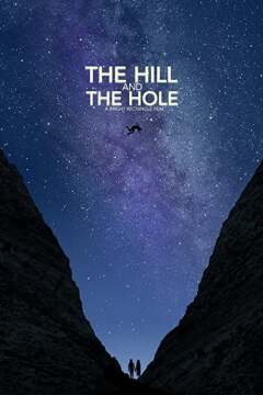 გორაკი და ხვრელი / The Hill and the Hole
