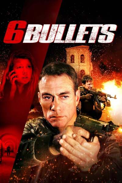 ექვსი ტყვია / 6 Bullets