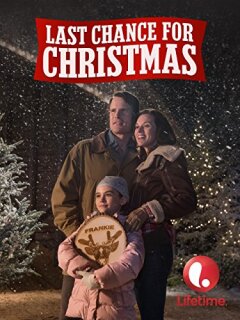 უკანასკნელი შანსი საშობაოდ / Last Chance for Christmas
