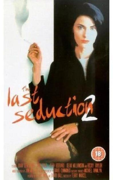 უკანასკნელი ცდუნება  II / The Last Seduction II