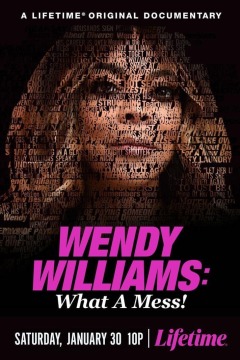 ვენდი უილიამსი: რა არეულობაა! / Wendy Williams: What a Mess!