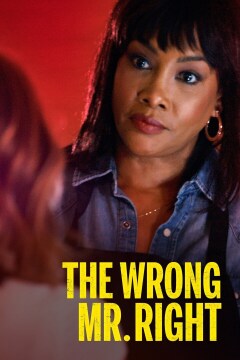 არასწორი მისტერ რაითი / The Wrong Mr. Right
