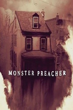 მონსტრი პასტორი / Monster Preacher