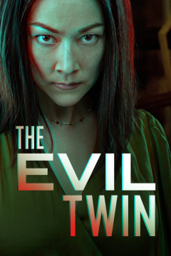 ბოროტი ტყუპის ცალი / The Evil Twin