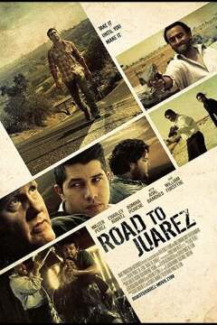 გზა ხუარესისკენ / Road to Juarez
