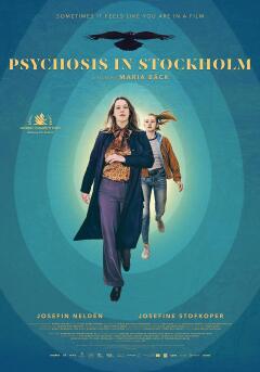 ფსიქოზი სტოკჰოლმში / Psychosis in Stockholm