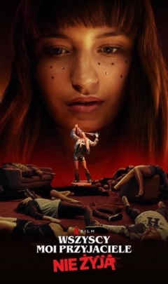 ჩემი ყველა მეგობარი მკვდარია / All My Friends Are Dead