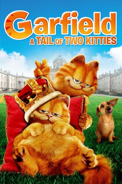 გარფილდი 2 / Garfield: A Tail of Two Kitties