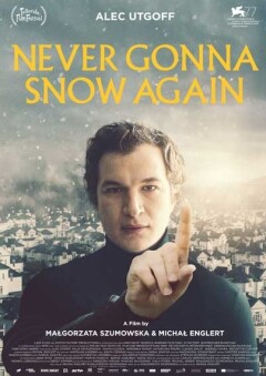 თოვლი აღარ იქნება / Never Gonna Snow Again