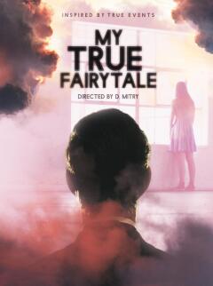 ჩემი ნამდვილი ზღაპარი / My True Fairytale