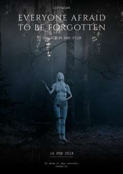 ყველას ეშინია დავიწყების / EVERYONE AFRAID to BE FORGOTTEN