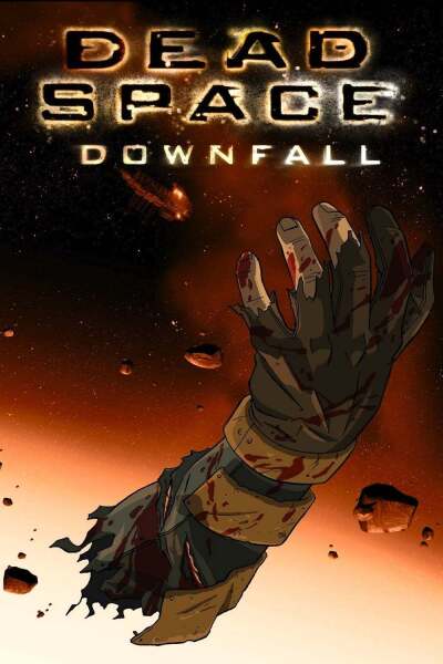 კოსმოსი: სიკვდილის ტერიტორია / Dead Space: Downfall