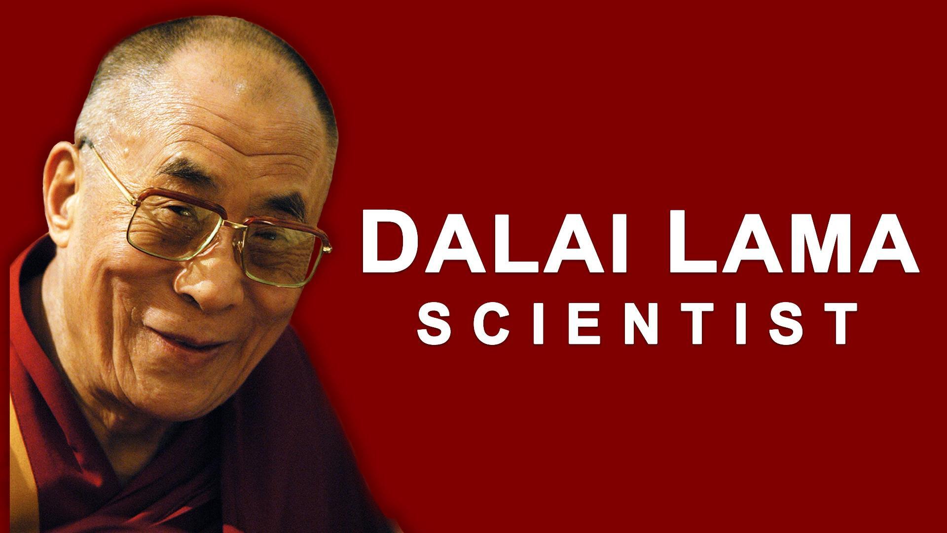 დალაი ლამა: მეცნიერი / The Dalai Lama: Scientist