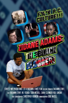 ზიდან ადამსი: შავი ბლოგერი / Zidane Adams: The Black Blogger!