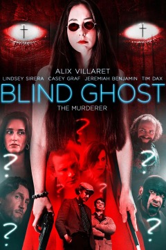 ბრმა მოჩვენება / Blind Ghost