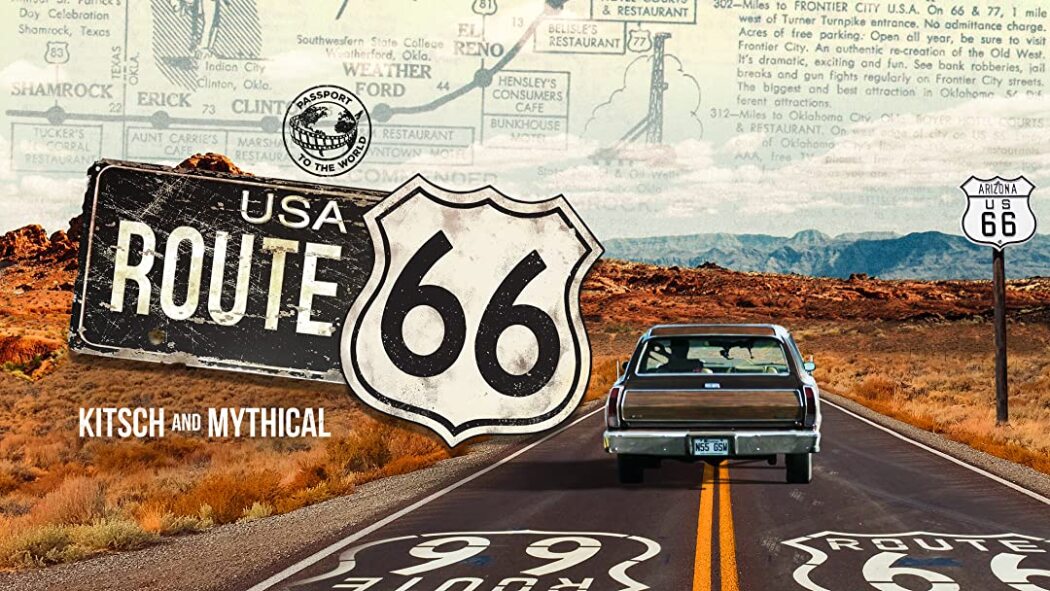მსოფლიო პასპორტი: მარშრუტი 66 / Passport to the World: Route 66