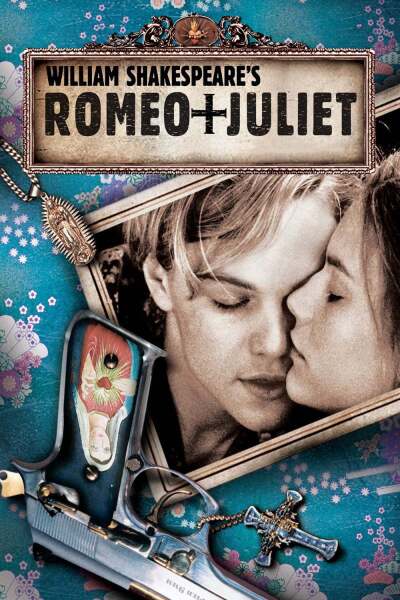 უილიამ შექსპირის რომეო+ჯულიეტა / Romeo + Juliet