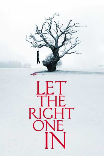 შემომიშვი / Let the Right One In