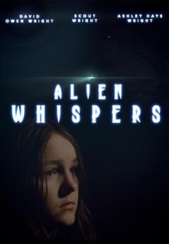 უცხო ჩურჩული / Alien Whispers