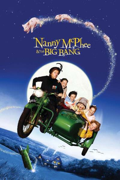 ძიძა მაკფის დაბრუნება / Nanny McPhee and the Big Bang
