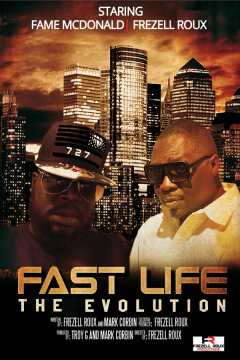 სწრაფი ცხოვრება: ევოლუცია / Fast Life: The Evolution