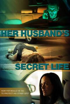 მისი ქმრის ფარული ცხოვრება / Her Husband's Secret Life