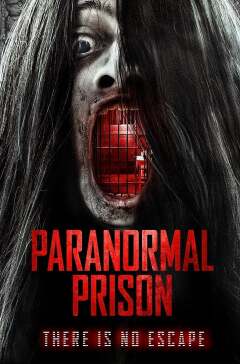 პატრანორმალური ციხე / Paranormal Prison