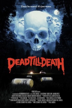 მკვდარი სიკვდილამდე / Dead Till Death