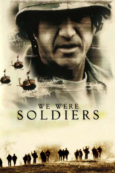 ჩვენ ჯარისკაცები ვიყავით / We Were Soldiers