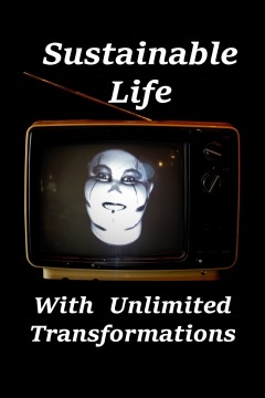 ცხოვრება უსაზღვრო ტრანსფორმაციებით / Sustainable Life with Unlimited Transformations
