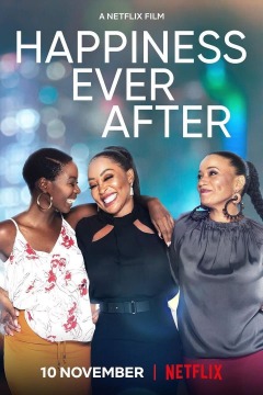 ბედნიერება სამუდამოდ / Happiness Ever After