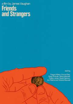 Friends and Strangers / Друзья и незнакомцы