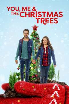 შენ, მე და ნაძვის ხეები / You, Me & the Christmas Trees