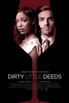 ბინძური საქმეები / Dirty Little Deeds