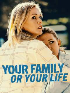 შენი ოჯახი ან შენი ცხოვრება / Your Family or Your Life