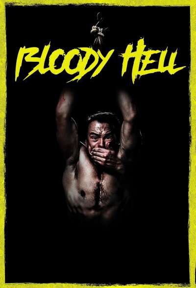 სასტიკი ჯოჯოხეთი / Bloody Hell